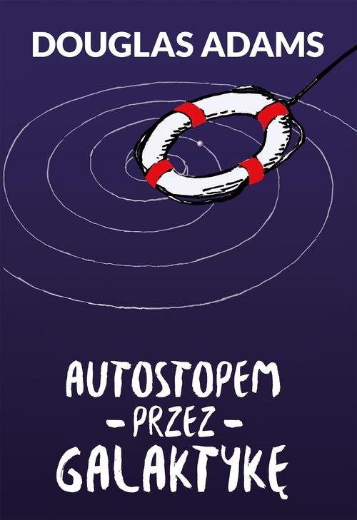 okładka Autostopem przez Galaktykę książka | Douglas Adams