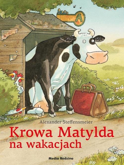 okładka Krowa Matylda na wakacjach książka | Alexander Steffensmeier
