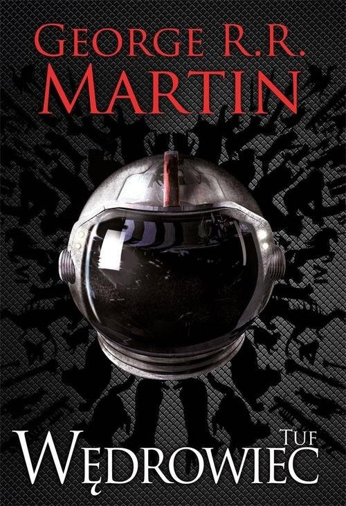okładka Tuf wędrowiec książka | George R.R. Martin