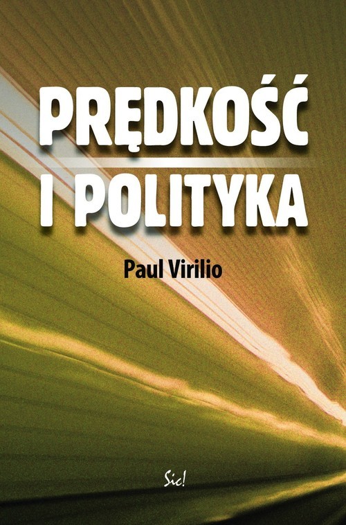 okładka Prędkość i polityka książka | Virilio Paul