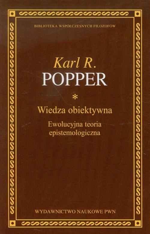 okładka Wiedza obiektywna Ewolucyjna teoria epistemologiczna książka | Karl R. Popper
