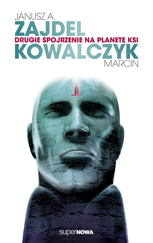 okładka Drugie spojrzenie na planetę Ksi książka | Janusz A. Zajdel, Marcin Kowalczyk