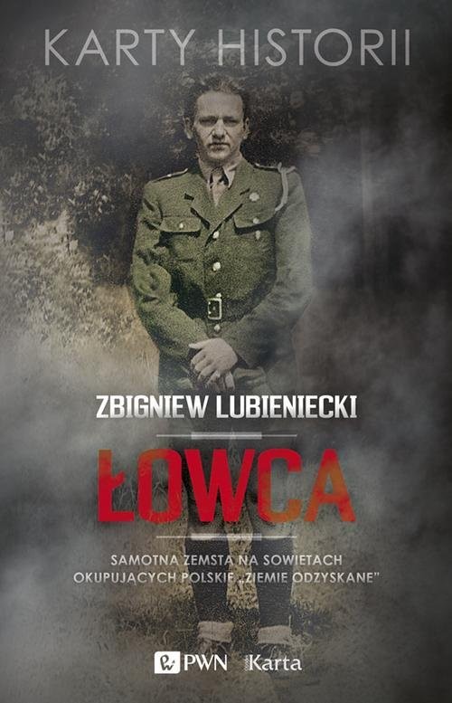 Łowca Samotna zemsta na Sowietach okupujących polskie "Ziemie Odzyskane"