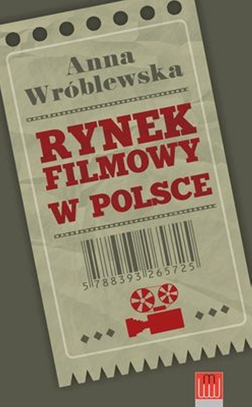 okładka Rynek filmowy w Polsce książka | Anna Wróblewska