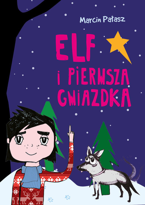 Elf i pierwsza Gwiazdka