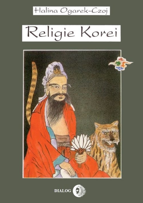 okładka Religie Korei Rys historycznyksiążka |  | Halina Ogarek-Czoj