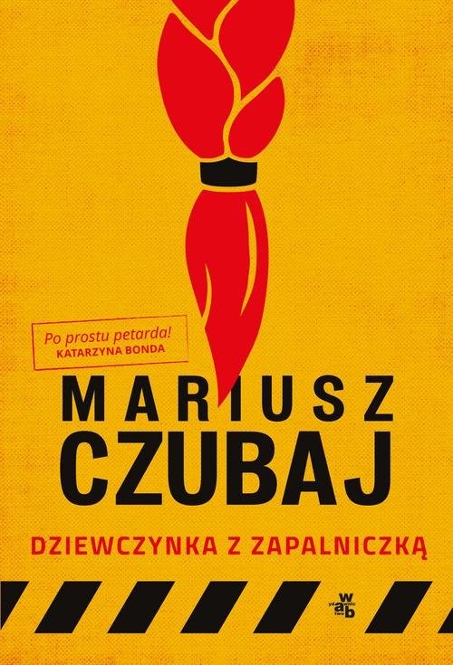 okładka Dziewczynka z zapalniczką książka | Mariusz Czubaj