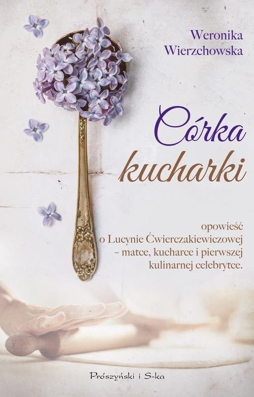 okładka Córka kucharki książka | Weronika Wierzchowska