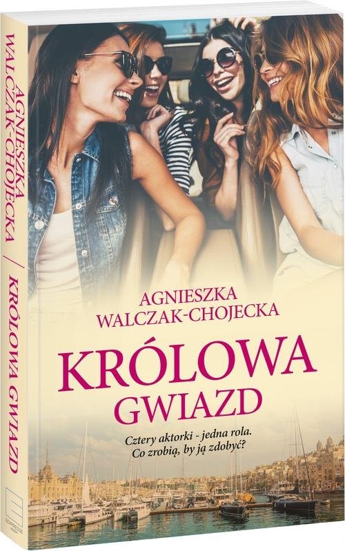 okładka Królowa gwiazd książka | Agnieszka Walczak-Chojecka