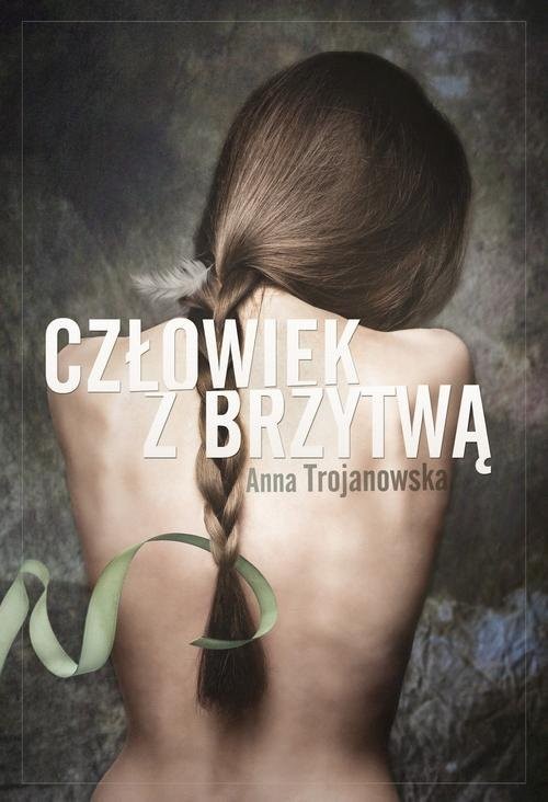 okładka Człowiek z brzytwą książka | Anna Trojanowska