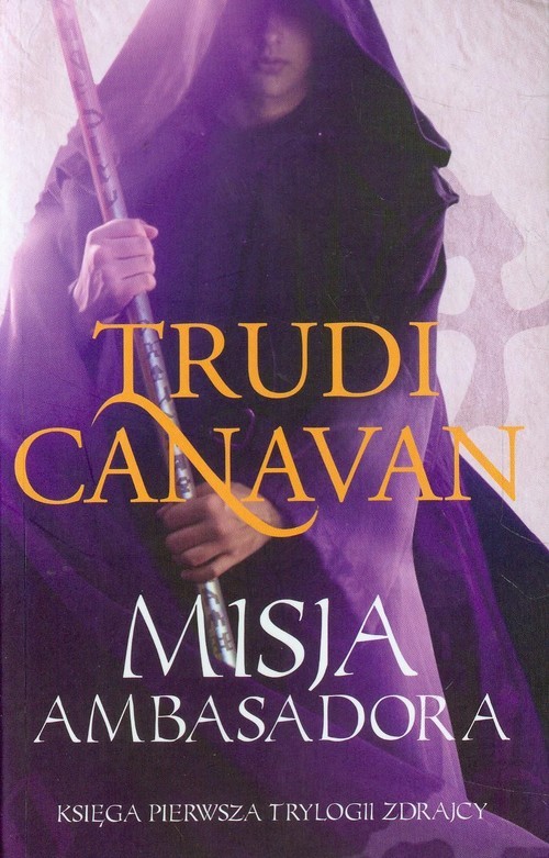 okładka Misja Ambasadora 1 książka | Trudi Canavan