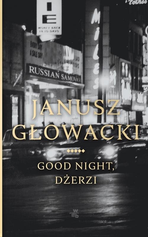 okładka Good night Dżerzi książka | Janusz Głowacki