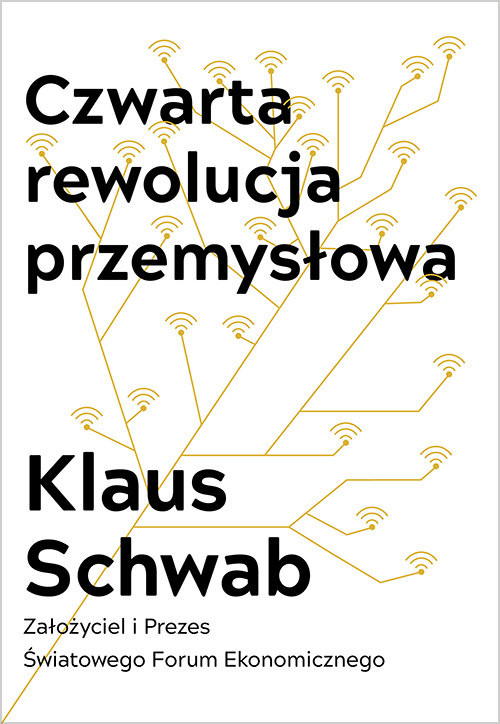 okładka Czwarta rewolucja przemysłowa książka | Klaus Schwab