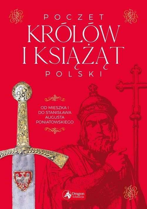 okładka Poczet królów i książąt Polski książka | Bąk Jolanta