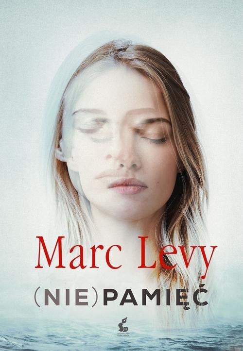 okładka (Nie)pamięć książka | Marc Levy
