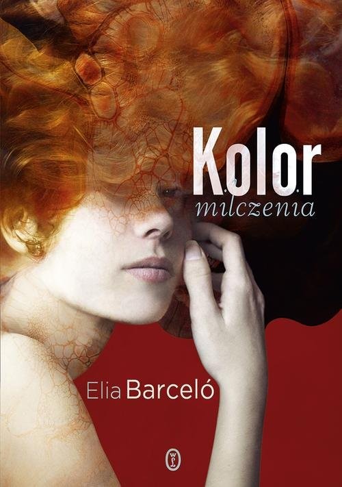 okładka Kolor milczenia książka | Elia Barceló