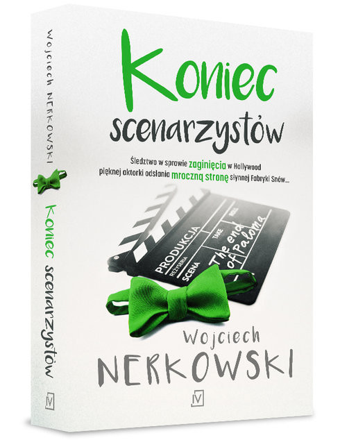 okładka Koniec scenarzystów książka | Wojciech Nerkowski