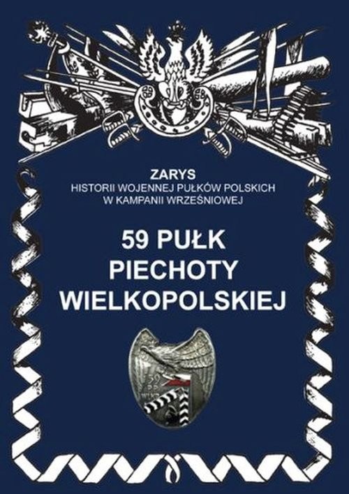 okładka 59 pułk piechoty wielkopolskiejksiążka |  | Przemysław Dymek