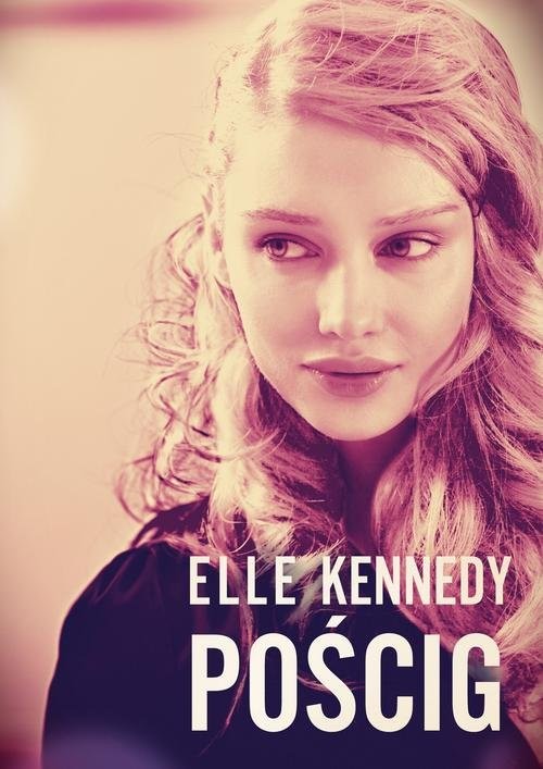 okładka Pościg książka | Elle Kennedy
