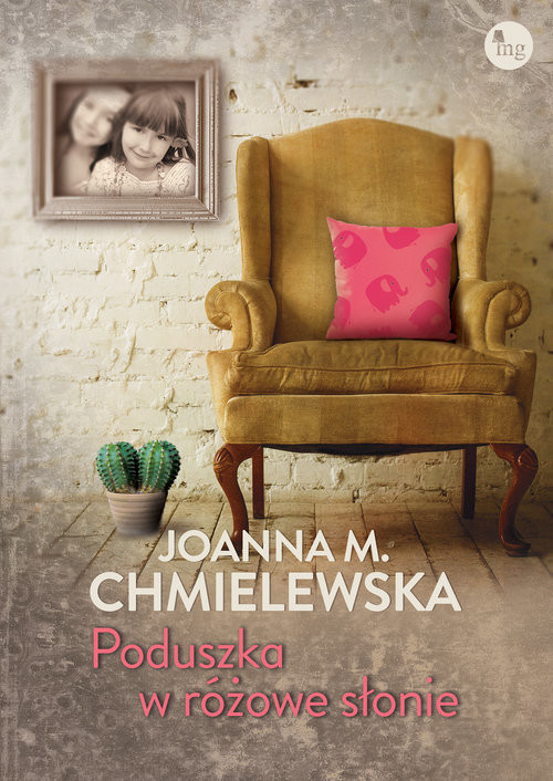 okładka Poduszka w różowe słonie książka | Joanna M. Chmielewska