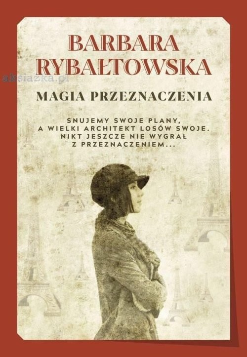 okładka Magia przeznaczenia książka | Barbara Rybałtowska