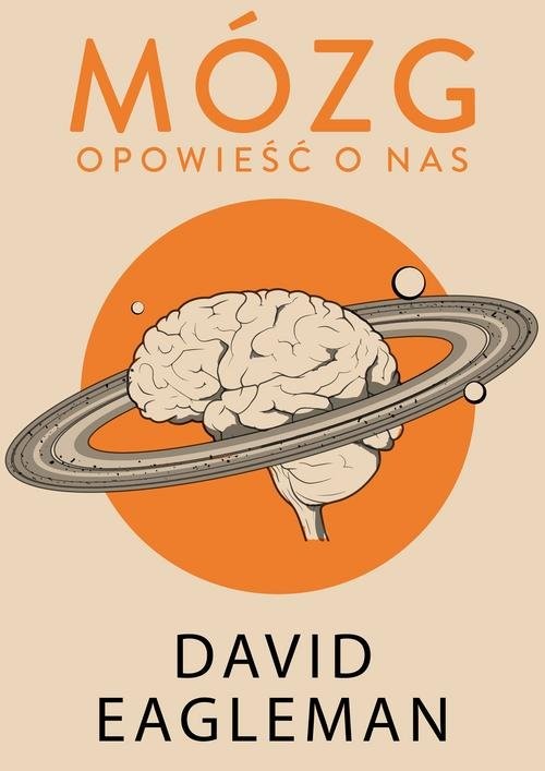 okładka Mózg Opowieść o nas książka | David Eagleman