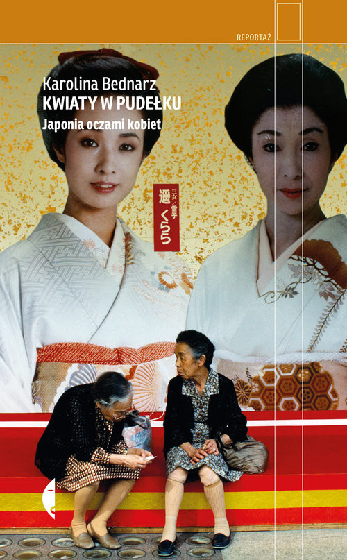 okładka Kwiaty w pudełku Japonia oczami kobiet książka | Karolina Bednarz