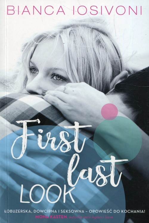 okładka First last look Tom 1 książka | Iosivoni Bianca