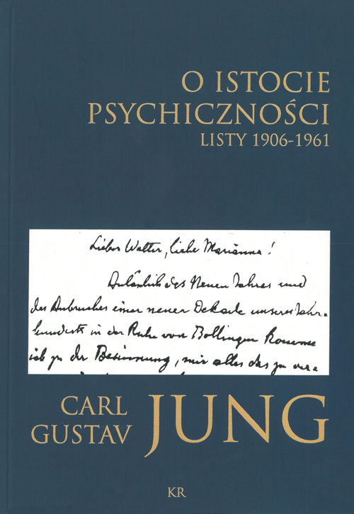 okładka O istocie psychiczności Listy 1906-1961 książka | Carl Gustav Jung