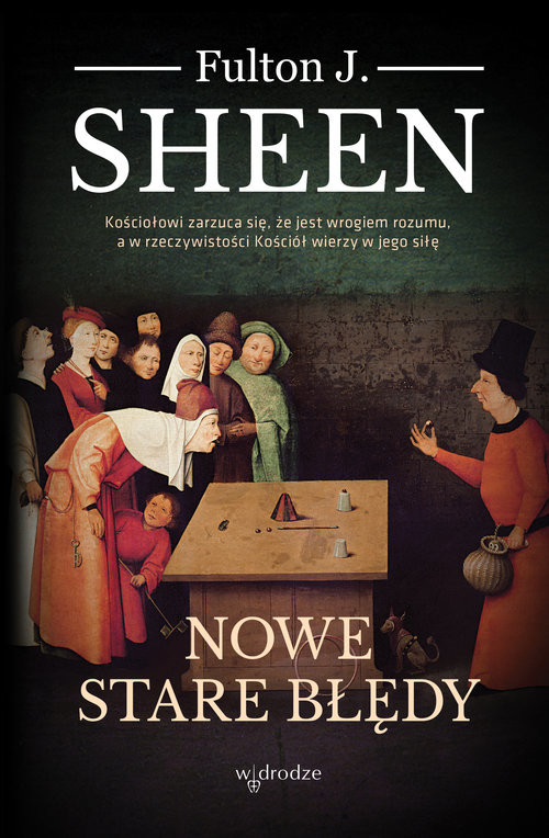 okładka Nowe stare błędy książka | Fulton J. Sheen