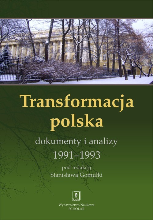 okładka Transformacja polska Dokumnety i analizy 1991 - 1993 Dokumnety i analizy 1991-1993 książka
