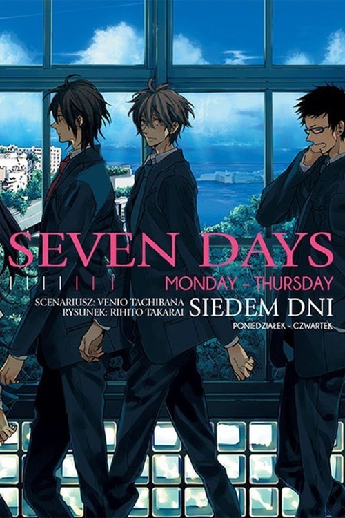 okładka Seven Days #1 Monday - Thursday książka | Venio Tachibana