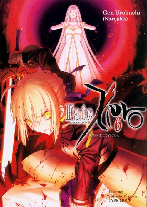okładka Fate/Zero 6książka |  | Gen Urobuchi, Takashi Takauchi