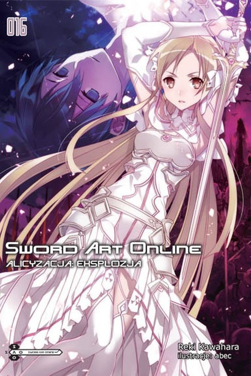 okładka Sword Art Online #16 Alicyzacja: Eksplozja książka | Kawahara Reki