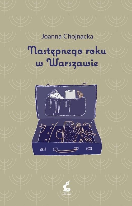 okładka Następnego roku w Warszawie książka | Joanna Chojnacka