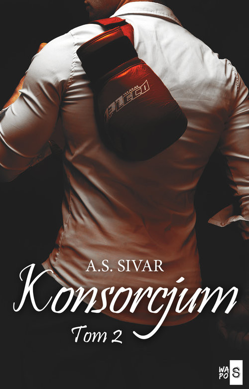 okładka Konsorcjum Tom 2 książka | A.S. Sivar