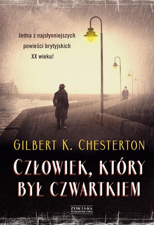okładka Człowiek który był Czwartkiem książka | Gilbert Keith Chesterton