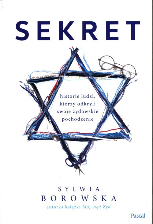 Sekret Historie ludzi, którzy odkryli swoje żydowskie pochodzenie