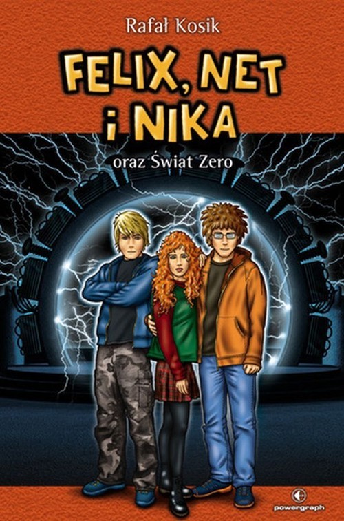 okładka Felix Net i Nika oraz Świat Zero Tom 9 książka | Rafał Kosik
