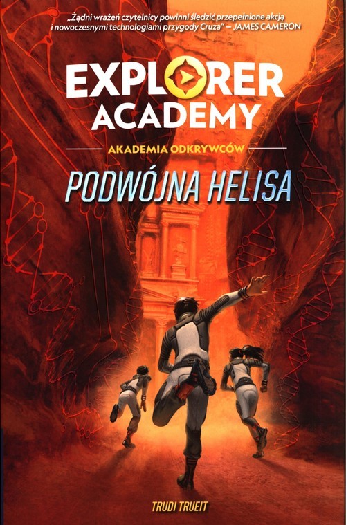 Explorer Academy Akademia Odkrywców Tom 3 Podwójna Helisa
