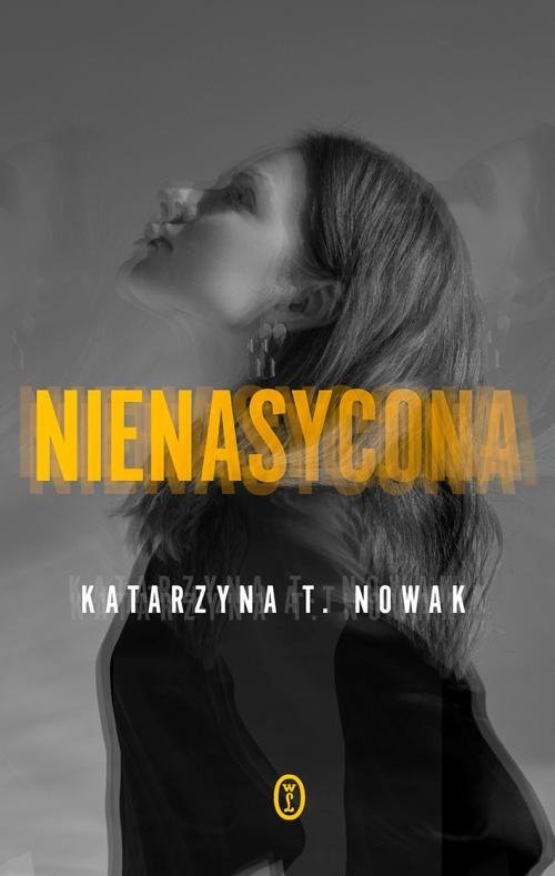 okładka Nienasycona książka | Katarzyna Nowak