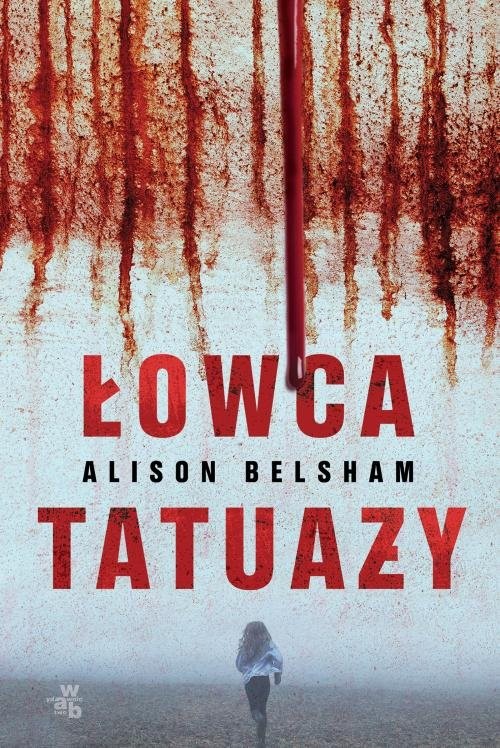 okładka Łowca tatuaży książka | Alison Belsham