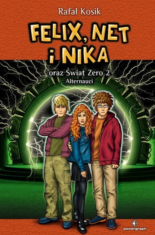 okładka Felix, Net i Nika oraz Świat Zero 2 Alternauci Tom 10 książka | Rafał Kosik