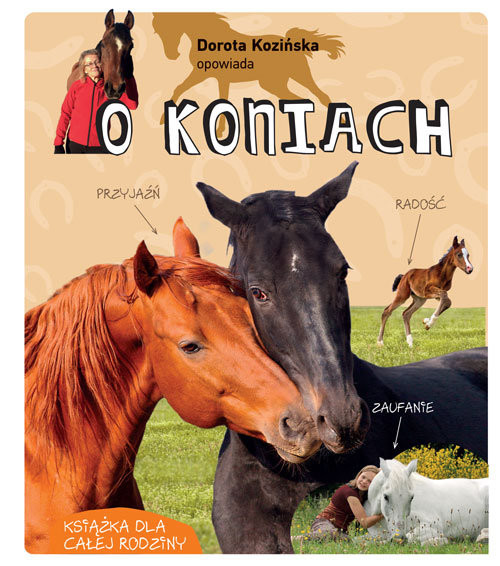 okładka Dorota Kozińska opowiada o koniach książka | Dorota Kozińska