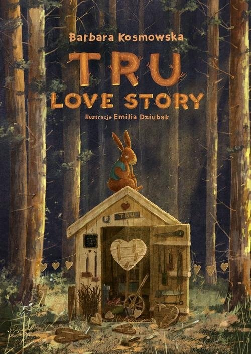 okładka Tru Love story książka | Barbara Kosmowska