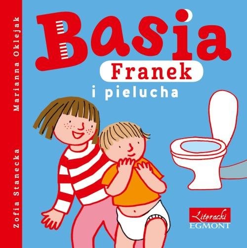 okładka Basia Franek i pielucha książka | Zofia Stanecka