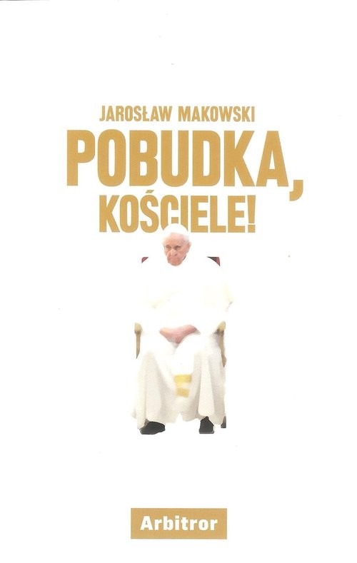 okładka Pobudka, Kościele!książka |  | Jarosław Makowski