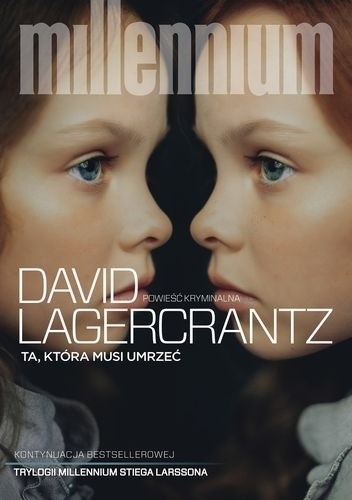 okładka Ta, która musi umrzeć książka | David Lagercrantz