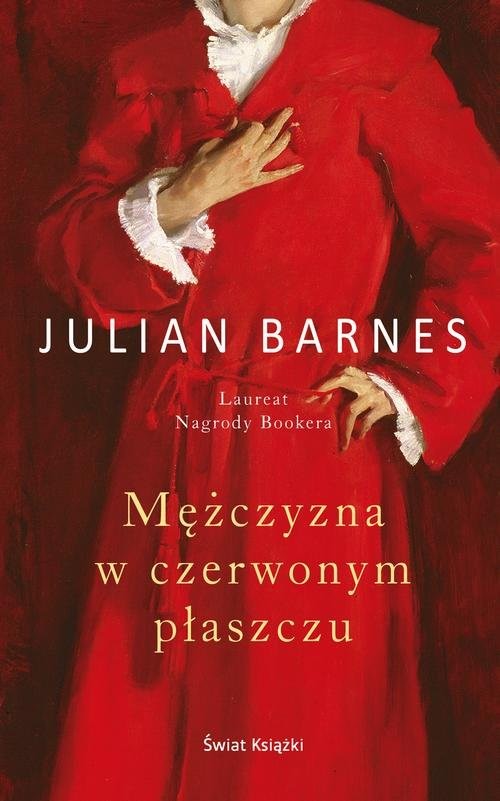 okładka Mężczyzna w czerwonym płaszczu książka | Julian Barnes