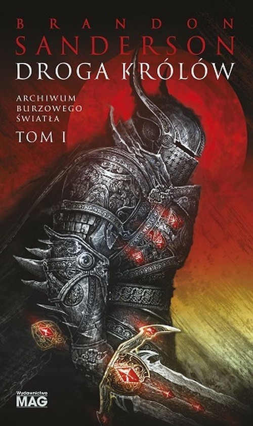 okładka Archiwum Burzowego Światła Tom 1 Droga królów książka | Brandon Sanderson